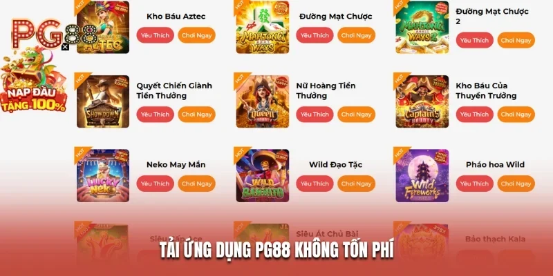 Tải ứng dụng PG88 không tốn phí